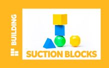Suction Blocks