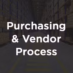 Purchasing and Vendor Process