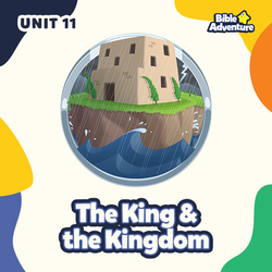 The King and the Kingdom - Unit 11