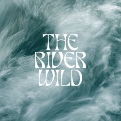 The River Wild