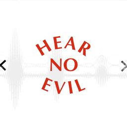 Hear No Evil
