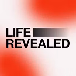 Life Revealed