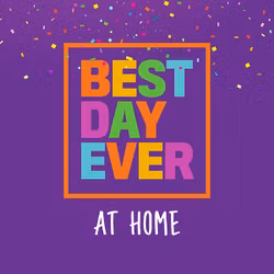 Best Day Ever At Home - KidSpring