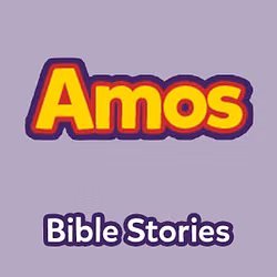 Bible Stories: The Book of Amos