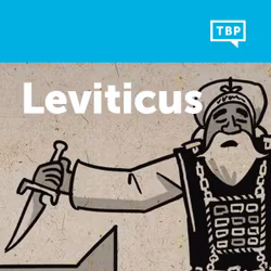 Read Scripture: Leviticus