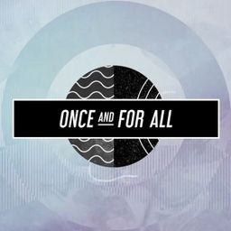 Once and For All - Worship Song