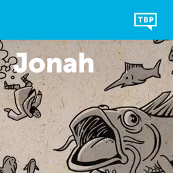 Read Scripture: Jonah
