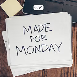 Made for Monday 