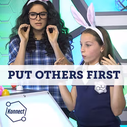 Put Others First - Konnect HQ