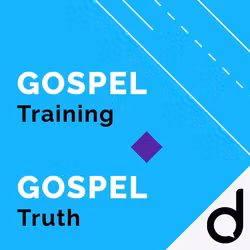 GOSPEL Training & GOSPEL Truth