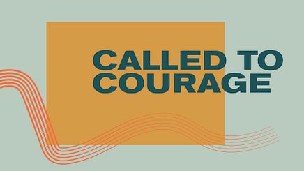 Called to Courage - App - 1920x1080
