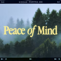 Peace of Mind