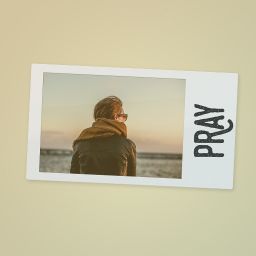 Pray