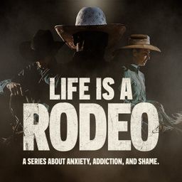 Life Is A Rodeo