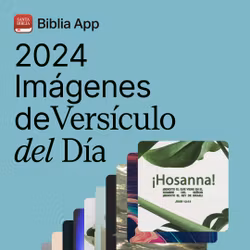 Imágenes del Versículo del Día - 2024