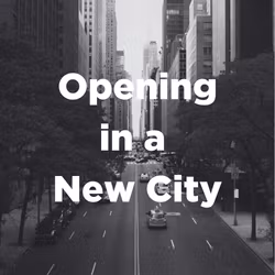 Opening in a New City