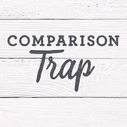 Comparison Trap