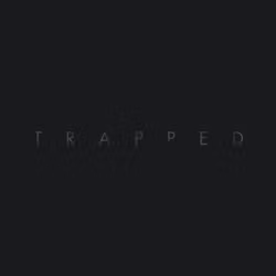 Trapped