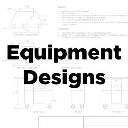 Equipment Designs