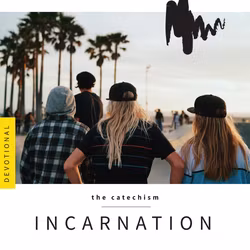 Incarnation