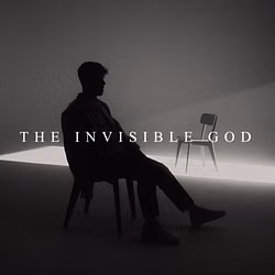 The Invisible God
