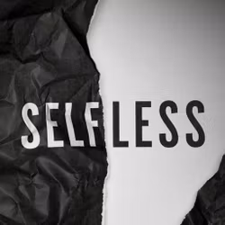 Selfless