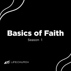 Basics of Faith - Season 1