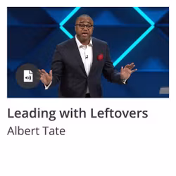 Leading with Leftovers