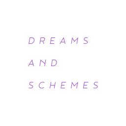 Dreams and Schemes - YTH