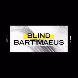 Blind Bartimaeus
