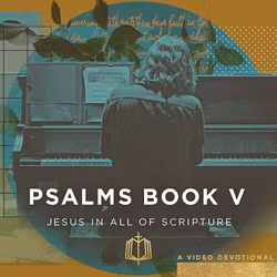 Jesus In All Of Psalms Book 5