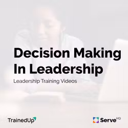 Decision Making In Leadership