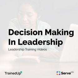 Decision Making In Leadership