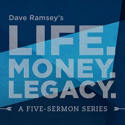 Life, Money, Legacy