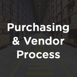 Purchasing and Vendor Process 