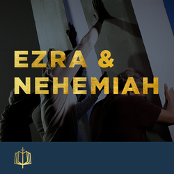 The Books of Ezra & Nehemiah