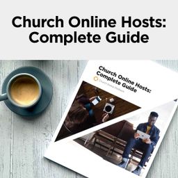 Church Online Hosts: Complete Guide