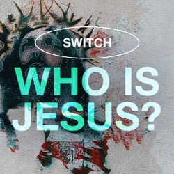 Who Is Jesus? - Switch 