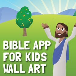 Bible App for Kids Wall Art 