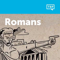 Read Scripture: Romans