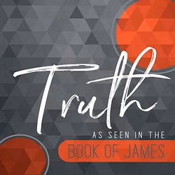 Truth as Seen in the Book of James
