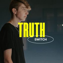 Truth - Switch