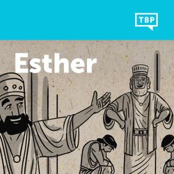 Read Scripture: Esther