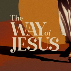 The Way Of Jesus
