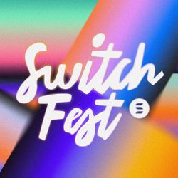 SwitchFest 2025 - Switch