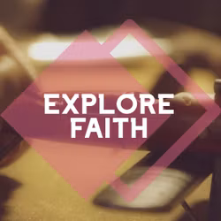 Explore Faith