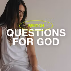 Questions for God - Switch Online
