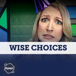 Wise Choices - Konnect HQ, Unit 13