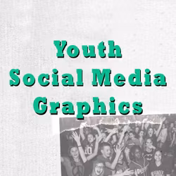 Youth Social Media Graphics