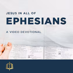 Jesus In All Of Ephesians